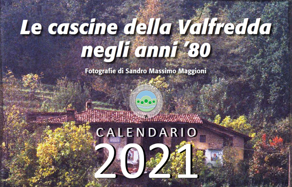LE CASCINE DELLA VALFREDDA NEGLI ANNI ’80 - Il calendario 2021 del Parco Montevecchia